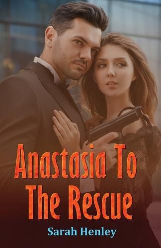 Anastasia To The Rescue