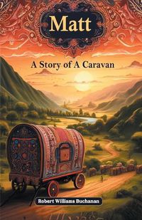 Cover image for Matt A Story of A Caravan