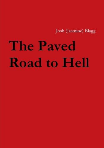 Cover image for The Paved Road to Hell