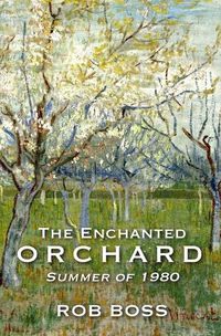 Cover image for The Enchanted Orchard