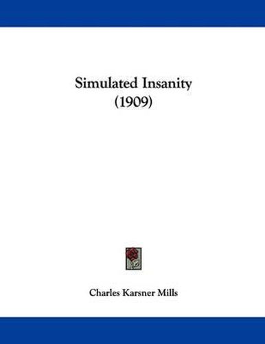 Cover image for Simulated Insanity (1909)