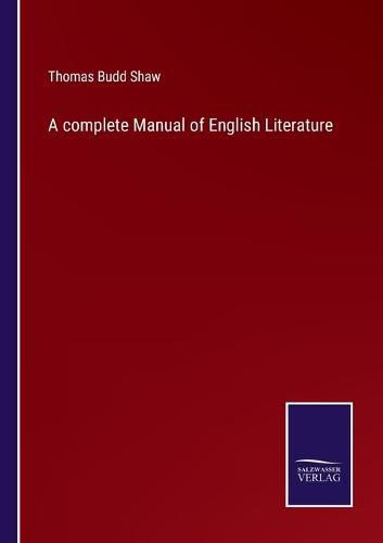 A complete Manual of English Literature