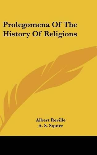 Prolegomena of the History of Religions