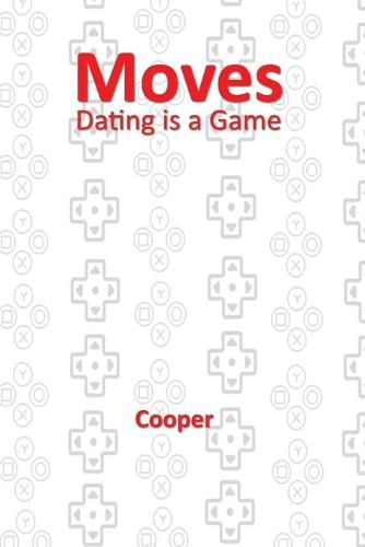 Cover image for Moves: Dating is a Game