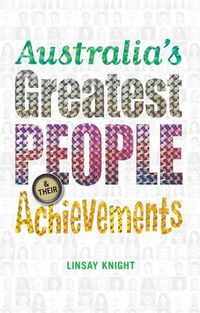 Cover image for Australia's Greatest People and Their Achievements