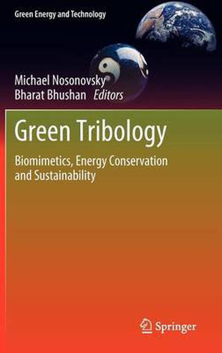 Cover image for Green Tribology: Biomimetics, Energy Conservation and Sustainability