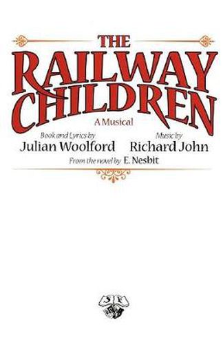 Cover image for The Railway Children: A Musical