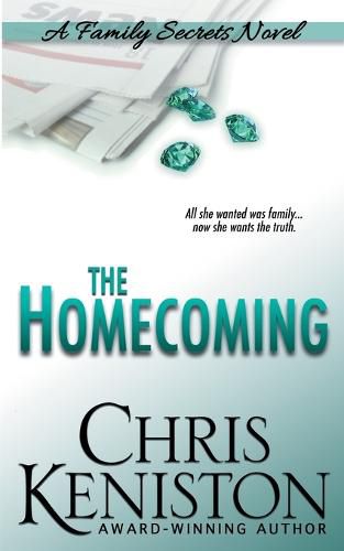 The Homecoming: A Family Secrets Novel