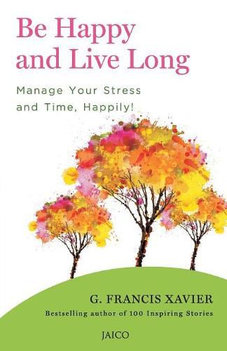 Cover image for Be Happy and Live Long