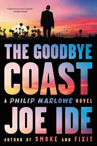 Cover image for The Goodbye Coast: A Philip Marlowe Novel