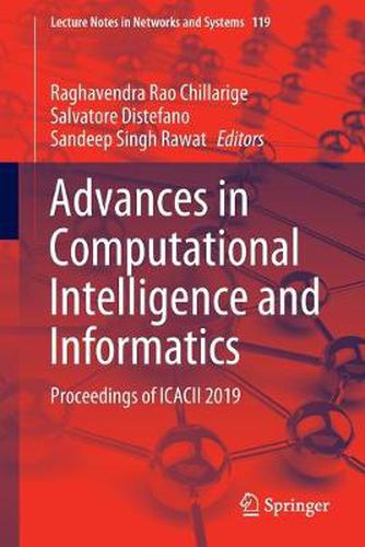 Cover image for Advances in Computational Intelligence and Informatics: Proceedings of ICACII 2019