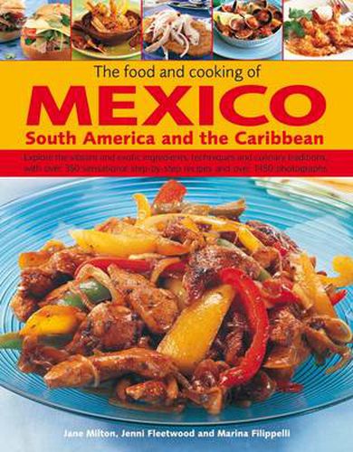 Cover image for Food and Cooking of Mexico, South America and the Caribbean