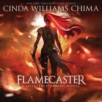 Cover image for Flamecaster: A Shattered Realms Novel