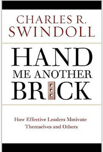 Cover image for Hand Me Another Brick: TImeless Lessons on Leadership