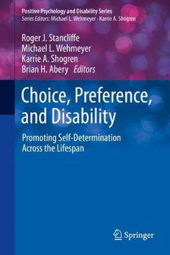 Cover image for Choice, Preference, and Disability: Promoting Self-Determination Across the Lifespan