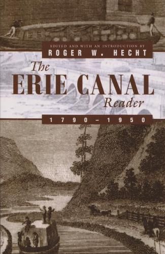 Cover image for The Erie Canal Reader, 1790-1950