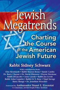 Cover image for Jewish Megatrends: Charting the Course of the American Jewish Future