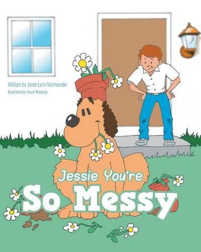 Cover image for Jessie You're So Messy