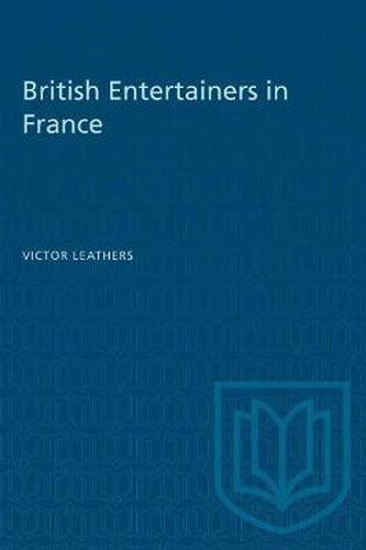 Cover image for British Entertainers in France