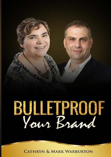 Cover image for BULLETPROOF Your Brand