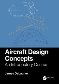 Cover image for Aircraft Design Concepts: An Introductory Course