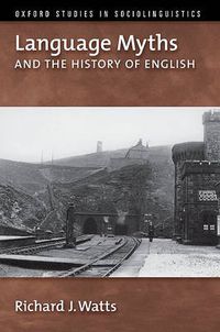 Cover image for Language Myths and the History of English