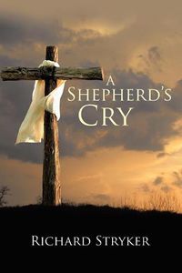 Cover image for A Shepherd's Cry