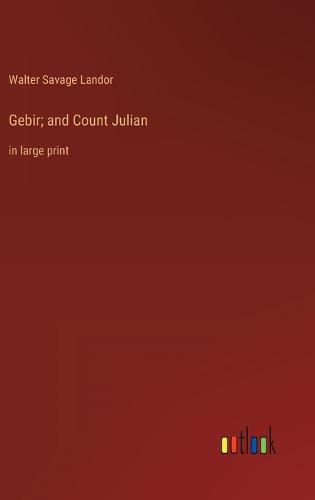 Cover image for Gebir; and Count Julian