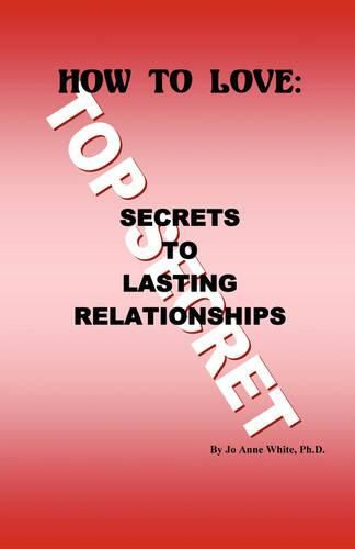 Cover image for How to Love: Secrets to Lasting Relationships