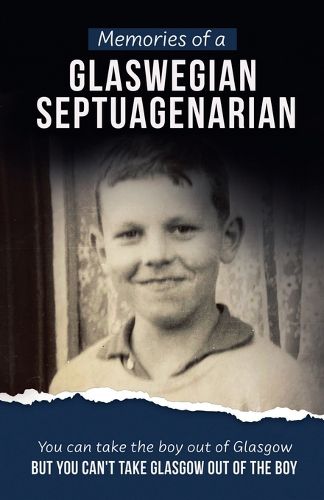 Cover image for Memories of a Glaswegian Septuagenarian
