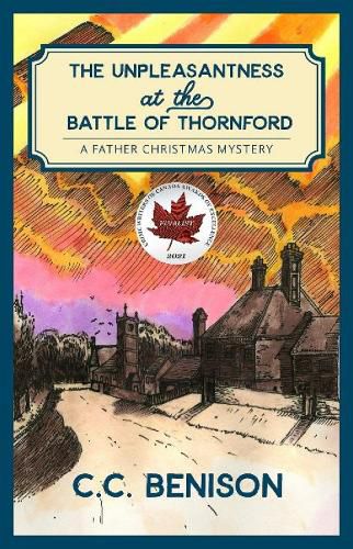 Cover image for The Unpleasantness at the Battle of Thornford: A Father Christmas Mystery
