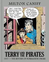 Cover image for Terry and the Pirates: The Master Collection Vol. 3: 1937 - The Return of Normandie Drake