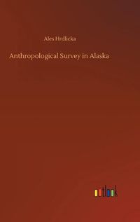 Cover image for Anthropological Survey in Alaska