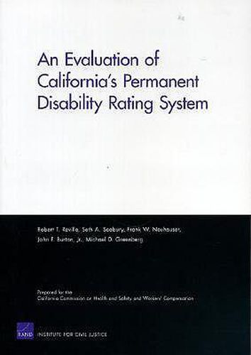 An Evaluation of California's Permanent Disability Rating System