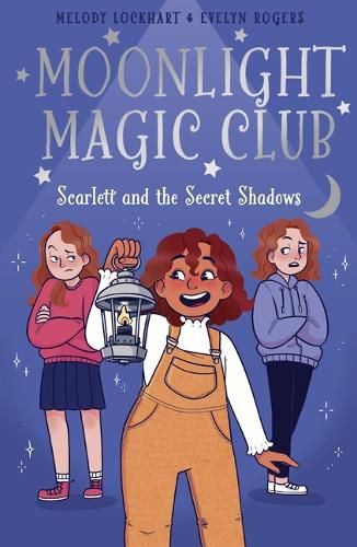 Cover image for Moonlight Magic Club: Scarlett and the Secret Shadows