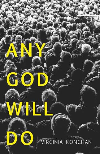 Any God Will Do