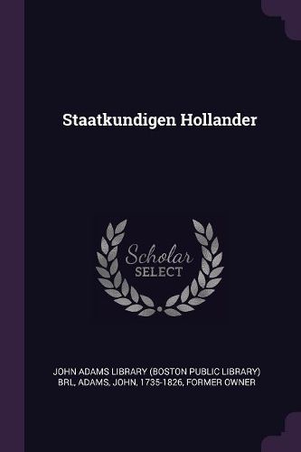 Cover image for Staatkundigen Hollander