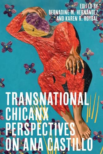 Cover image for Transnational Chicanx Perspectives on Ana Castillo