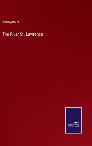 Cover image for The River St. Lawrence