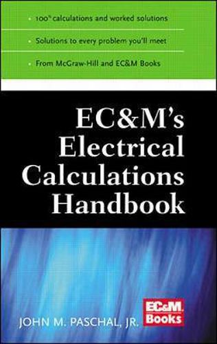 Cover image for EC&M's Electrical Calculations Handbook