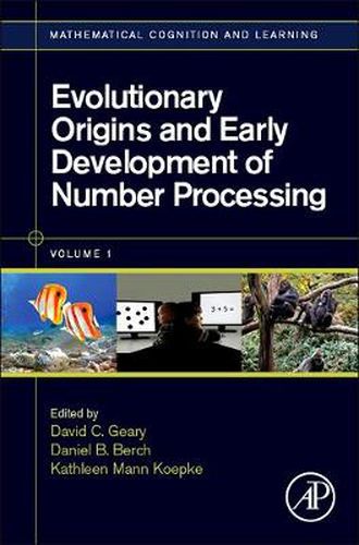 Cover image for Evolutionary Origins and Early Development of Number Processing