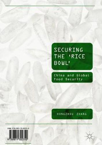 Cover image for Securing the 'Rice Bowl': China and Global Food Security