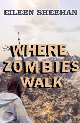 Cover image for Where Zombies Walk
