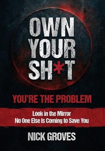 Cover image for Own Your Sh*t