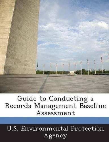 Cover image for Guide to Conducting a Records Management Baseline Assessment