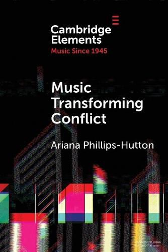 Cover image for Music Transforming Conflict