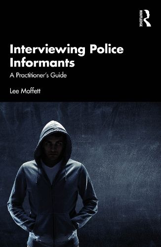 Cover image for Interviewing Police Informants
