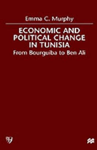 Economic and Political change in Tunisia: From Bourguiba to Ben Ali