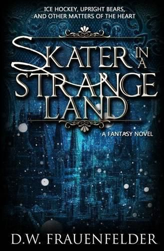 Cover image for Skater in a Strange Land