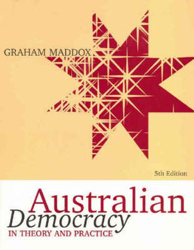 Cover image for Australian Democracy in Theory and Practice